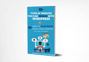 10+ types of wordpress websites plus 20+ ways to make money on them