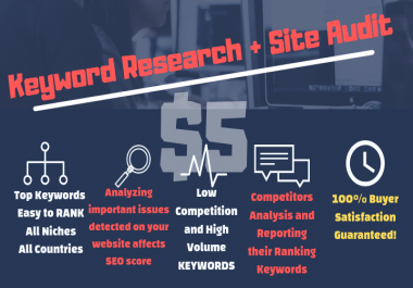 SEO keyword research,  competitor analysis,  back-links and site audit